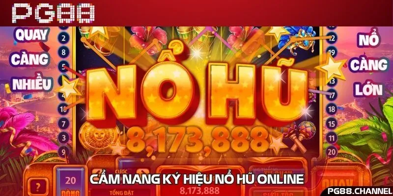 Cẩm nang ký hiệu cơ bản trong mọi trò chơi nổ hũ bạn cần biết